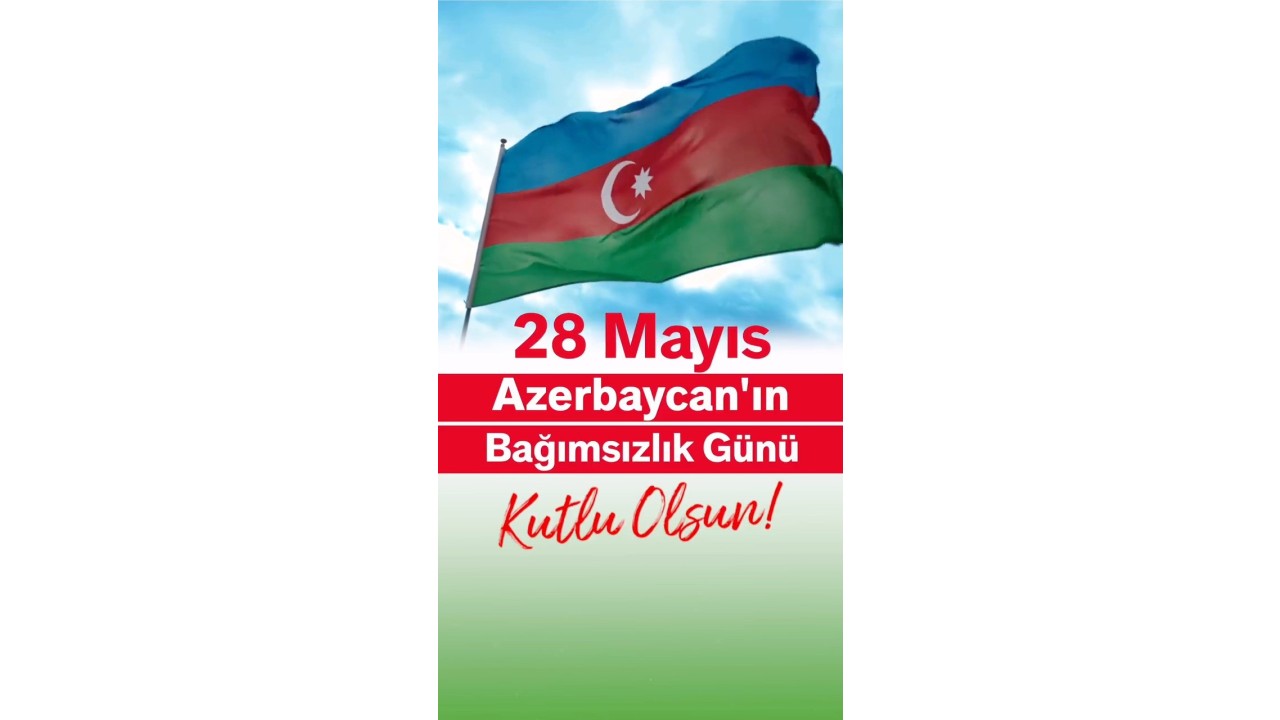 "Qalatasaray": "28 May Azərbaycanın Müstəqillik Günü mübarək olsun!" - Video