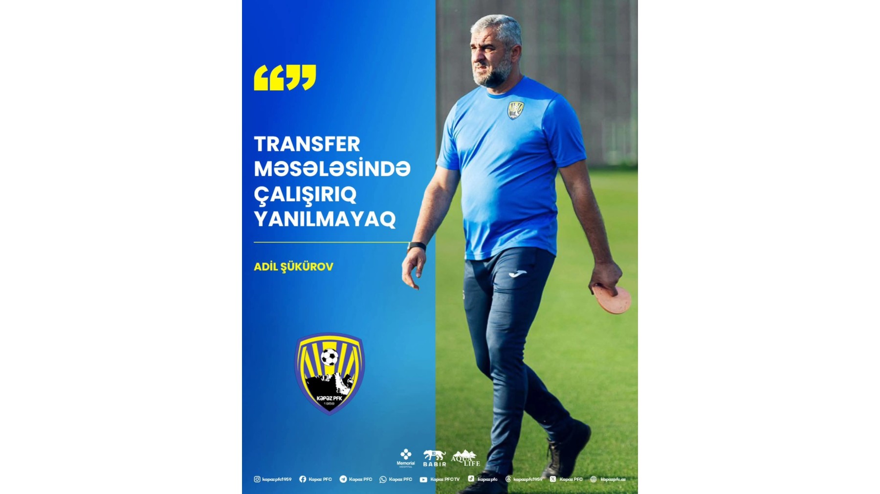 Adil Şükürov: "Transfer məsələsində çalışırıq yanılmayaq"