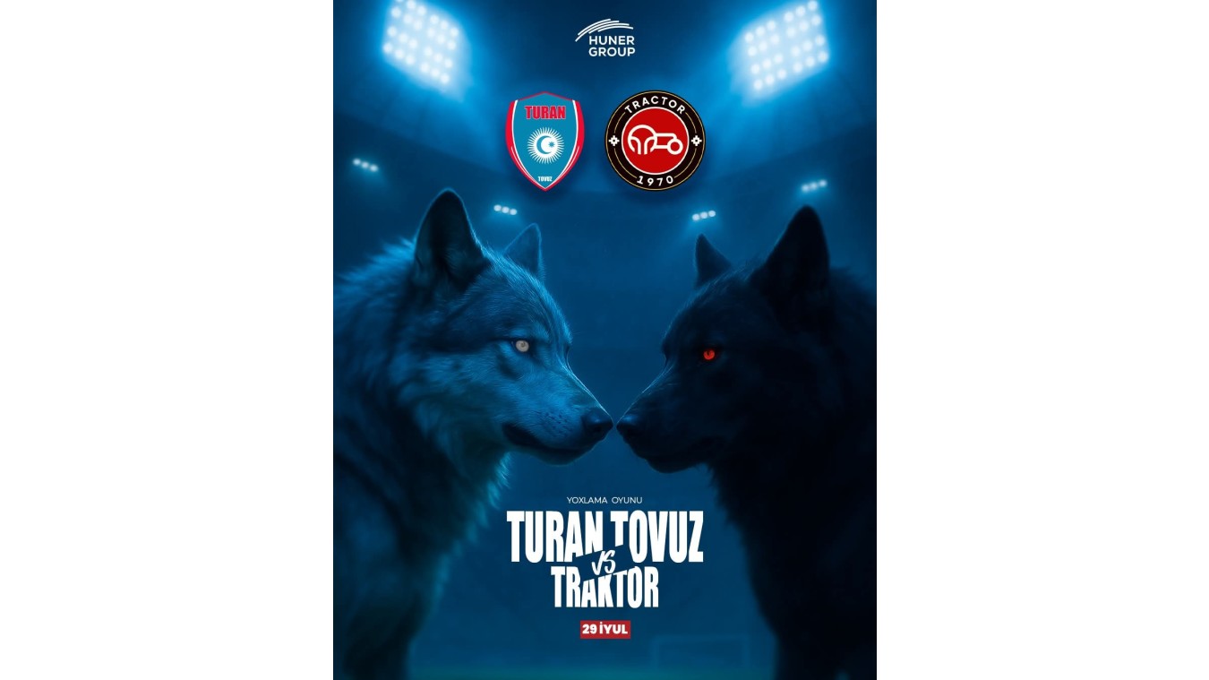 "Turan" - "Traktor" matçının tarixi açıqlandı
