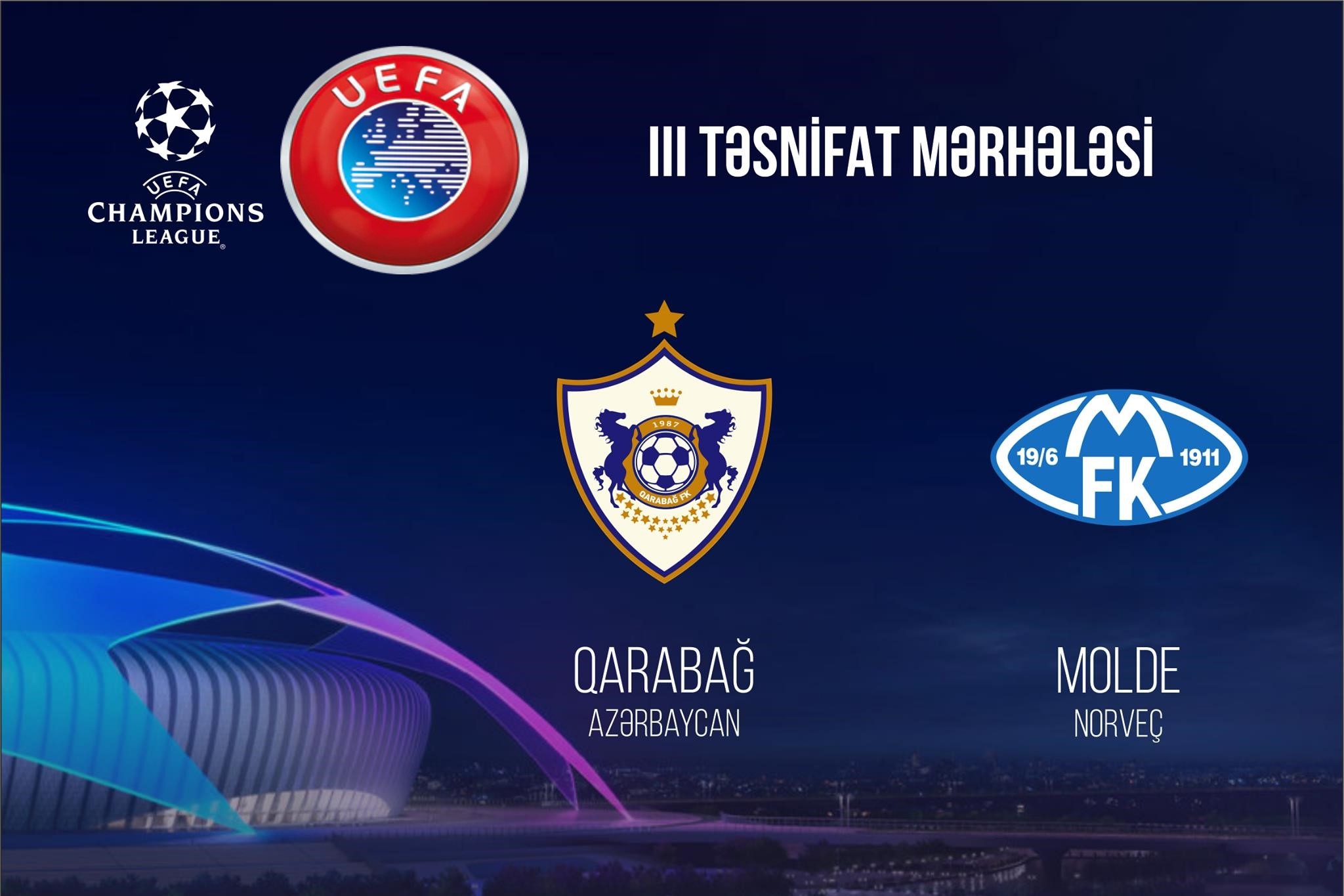 UEFA-dan ədalətsizlik: “Qarabağ” - “Molde” oyunu Kiprdə keçiriləcək