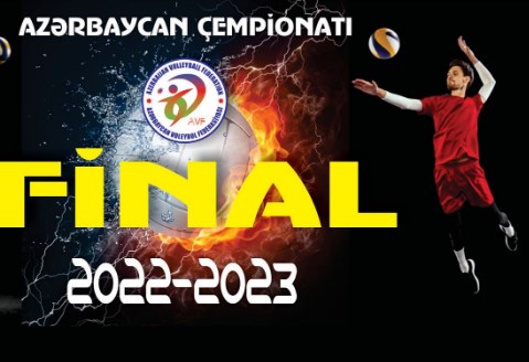 Azərbaycanda finalın vaxtı açıqlandı